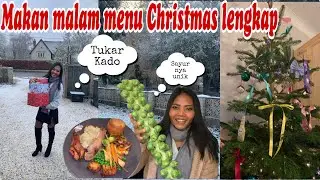 Natalan Di inggris || early Christmas dinner