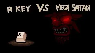 How to always R Key after Mega Satan! | The Binding of Isaac