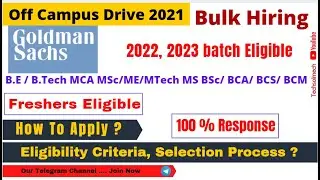 Goldman Sachs Off campus drive 2021 | batch 2022, 2023 | All Branches Eligible | Freshers job search