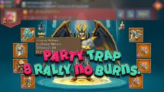 EP.1 Lords Mobile - Party Trap 8 Rally No Burns