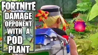 Fortnite - Damage an Opponent With a Pod Plant - Week 2 Quest, Wilds Chapter 4 Season 3