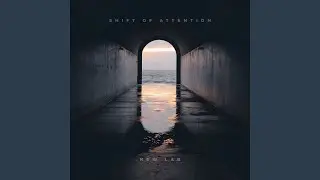 Shift of Attention