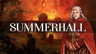 The Tragedy of Summerhall EXPLAINED | House of the Dragon LORE