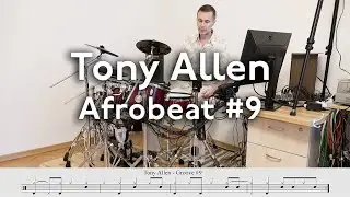 Tony Allen - Afrobeat Drums Groove #9
