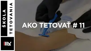 Príprava pred tetovaním - Ako tetovať #11