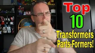 GotBot Counts Down: Top 10 Transformers Parts-formers