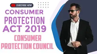 CONSUMER PROTECTION COUNCIL ( CPA 2019 )