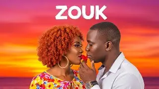 Zouk Musique 2025 &ndash; Les Sons Romantiques des &Icirc;les 💞