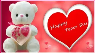 💓 Happy Teddy Day Love 💓| Very Romantic Teddy Day Status for Girlfriend 👸