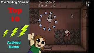The Binding of Isaac Top 10 Activated Item Countdown!