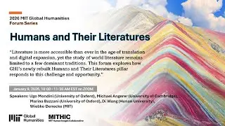 6th MIT Global Humanities Forum on “Humans and Their Literatures”