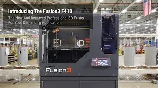 Fusion3 F410 3D Printer - 'What's New'