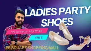 Ladies Party shoes price in Bangladesh /vlog baz / shoes price / fs square shopping mall / Mirpur