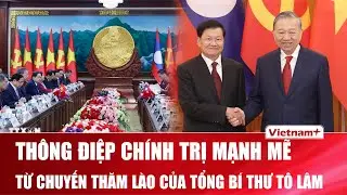 Tổng Bí thư, Chủ tịch nước Lào khẳng định chuyến thăm của Tổng Bí thư Tô Lâm mang ý nghĩa lịch sử