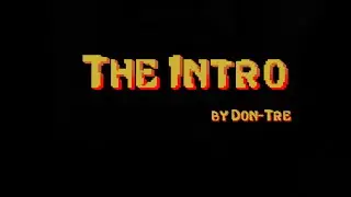 Don-Tre | The Intro | Official Video
