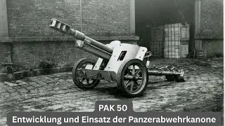 PAK 50 &ndash; Entwicklung und Einsatz der Panzerabwehrkanone | DOKU WW2