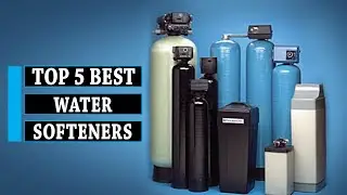 Water Softener || 5 Best Water Softeners in 2025 || You Can Buy Now