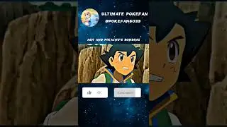 ASH AND PIKACHU'S BONDING #shorts#pokemon#viral@POKEFAN6033
