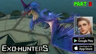 ExoHunters: Galaxy Gameplay Walkthrough Part 2 (Android,IOS)