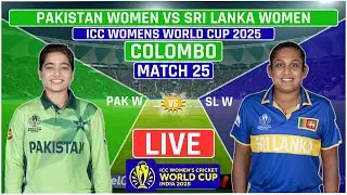 Womens World Cup Live: Pakistan Women vs Sri Lanka Women Live | PAK vs SL Live Scores & Commentary