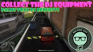 Collect the DJ Equipment (Palms Trax) DJ Requests | GTA Online