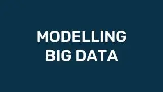A-Level Comp Sci - Modelling Big Data