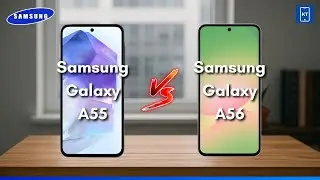 🤔 Стоит ли обновляться? Samsung Galaxy A56 против A55