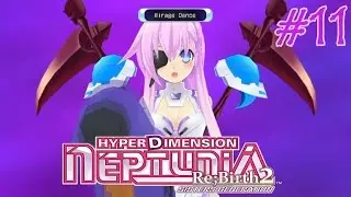Hyperdimension Neptunia Re;Birth2: Sisters Generation - Walkthrough Part 11 {English, Full 1080p HD}