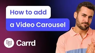 How to add a Video Carousel to Carrd