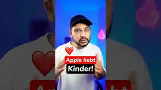 Apple liebt Kinder weil&hellip;