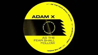 Adam X - On The Prowl [BITE019]