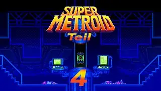 #Retro Time#  Super Metroid  Lets Play - Teil 4