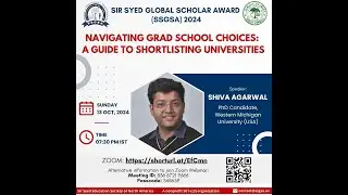 SSGSA Workshop: Navigating Grad School Choices - A Guide to Shortlisting Universities