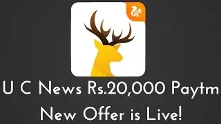 Uc News App- Play&Win Rs.20,000 Paytm Loot