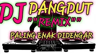 NIKMATILAH REZEKIMU[DANGDUT REMIX TERBARU]