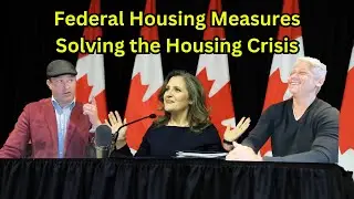 🚨 2024 Canadian Housing Crisis: Federal Budget Solutions or More Pain Ahead? 💥