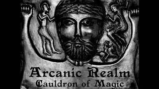 Arcanic Realm: Cauldron of Magic