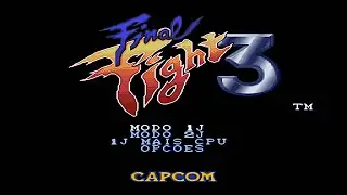 Final Fight 3 (SNES - snes9x x64 1.62. 3) - AT&Eacute; ZERAR! 4K60fps