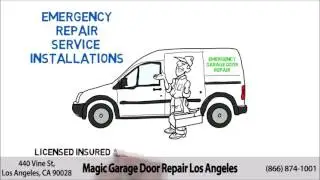 Magic Garage Door Repair Los Angeles (866) 874-1001