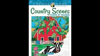 Flip Through Creative Haven Country Scenes Color by Number Coloring Book