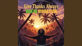 Give Thanks Always