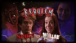 Spike & Willow - Requiem For The Damned