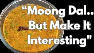 “Boring moong dal ko bana diya super tasty 😍 Simple ingredients, full comfort food!”