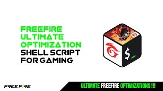 FreeFire ultimate optimization shell script for Gaming