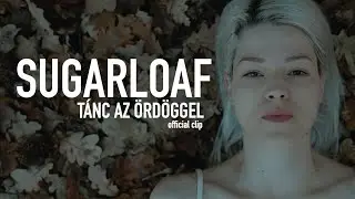 Sugarloaf - Tánc az Ördöggel Official video