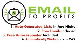 Email 2 Profits Review Bonus - Auto Generated Lists In Any Niche + Free Autoresponder Included
