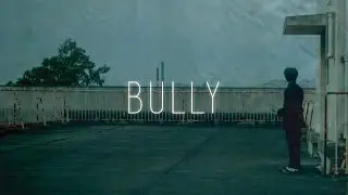 SiM - BULLY(OFFICIAL VIDEO)
