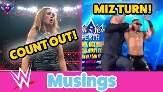 Musings: WWE Raw & SmackDown Reactions &ndash; Miz & Melo Split, Becky&rsquo;s Countout Chaos!