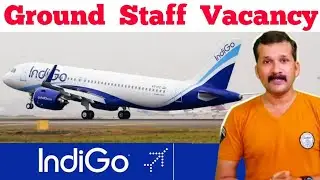 Indigo airline vacancy 2022 | Airline Job 2022 | Ground staff job vacancy |@flyairAcademy