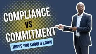 Compliance Versus Commitment: Which is MORE Important In Education?